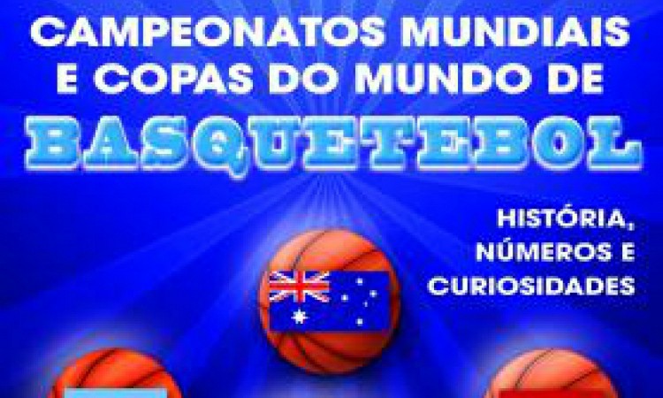 Campeonato Mundial de basquetebol masculino: história em números